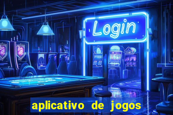 aplicativo de jogos para ganhar dinheiro no pix